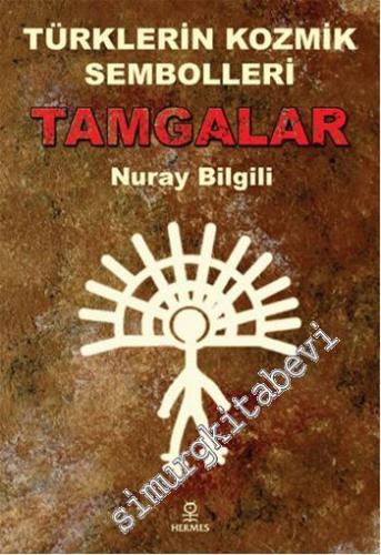 Türklerin Kozmik Sembolleri Tamgalar