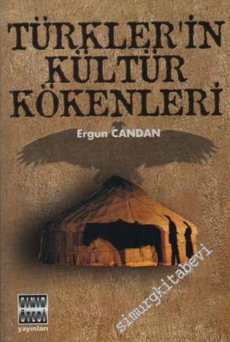 Türkler'in Kültür Kökenleri