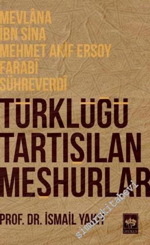 Türklüğü Tartışılan Meşhurlar