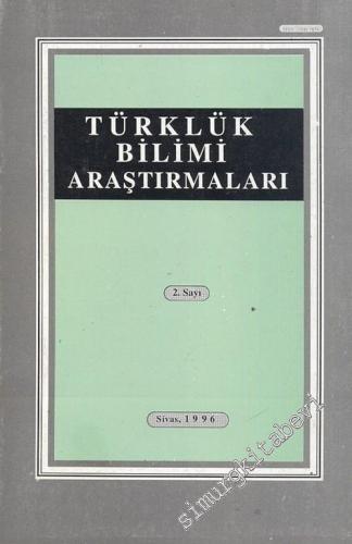 Türklük Bilimi Araştırmaları - Sayı: 2