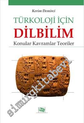 Türkoloji için Dilbilim: Konular, Kavramlar, Teoriler
