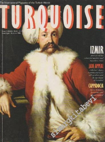 Turquoise - The International Magazine Of The Turkish World - Case: Iz