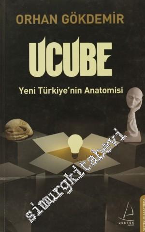 Ucube: Yeni Türkiye'nin Anatomisi