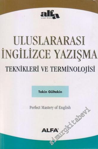Uluslararası İngilizce Yazışma Teknikleri ve Terminolojisi