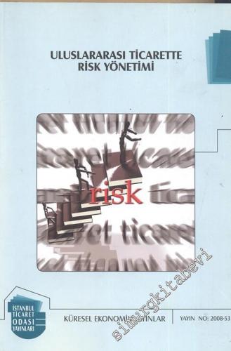 Uluslararası Ticarette Risk Yönetimi