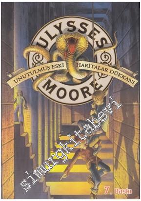 Ulysses Moore 2: Unutulmuş Eski Haritalar Dükkânı