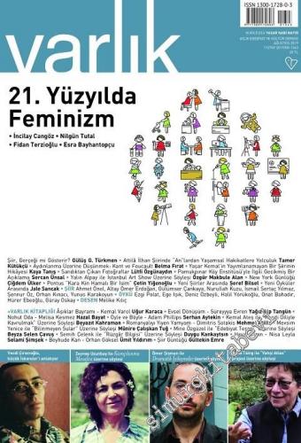 Varlık Aylık Edebiyat ve Kültür Dergisi - 21. Yüzyılda Feminizm - Sayı