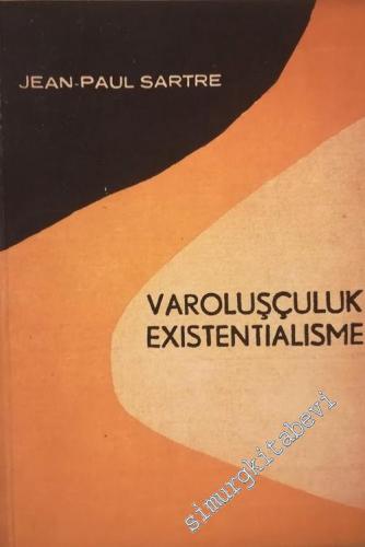 Varoluşçuluk Existentialisme