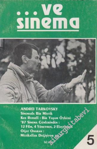 ve Sinema Dergisi: Andrey Tarkovsky - Sayı: 5