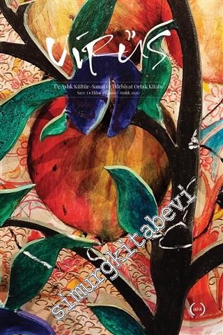 Virüs Üç Aylık Kültür Sanat ve Edebiyat Dergisi - Sayı: 5 Ekim - Kasım