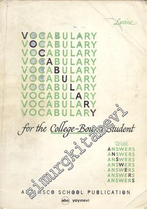 Vocabulary for the College - Bound Student With Answers