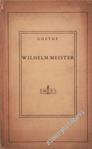 Wilhelm Meister'in Aktörlüğü, Rejisörlüğü ve Sahne Şairliği