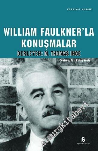 William Faulkner'la Konuşmalar