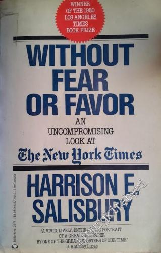 Without Fear or Favor: An Uncompromising Look at the New York Times