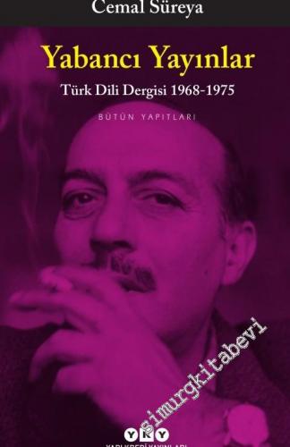 Yabancı Yayınlar - Türk Dili Dergisi 1968 - 1975
