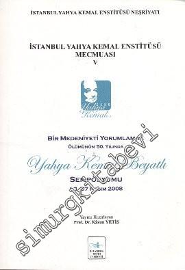 Yahya Kemal Enstitüsü Mecmuası Sayı 5: Bir Medeniyeti Yorumlamak - Ölü