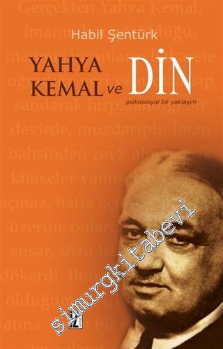 Yahya Kemal ve Din: Psikososyal Bir Yaklaşım