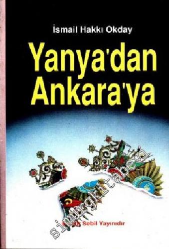 Yanya'dan Ankara'ya