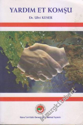 Yardım Et Komşu: 2. Dünya Savaşında Türkiye'nin Yunanistan'a Yardım Fa