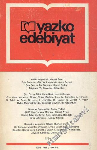 Yazko Edebiyat Dergisi - Sayı: 11; Eylül 1981