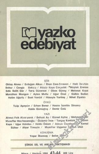 Yazko Edebiyat Dergisi - Sayı: 43 - 44; Mayıs - Haziran 1984
