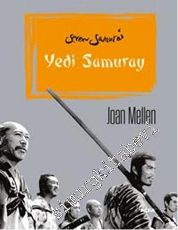 Yedi Samuray = Seven Samurai