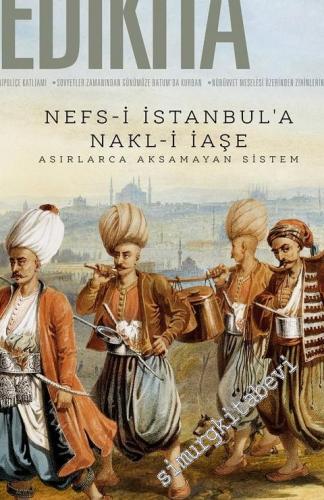 Yedikıta: Aylık Tarih, İlim ve Kültür Dergisi - Nefs-i İstanbul'a Nakl