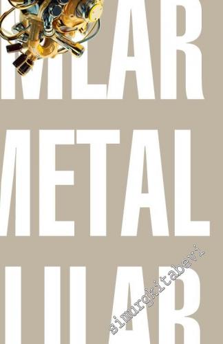 Yedikıta: Aylık Tarih, İlim ve Kültür Dergisi - Suni Adamlar mı Metal 