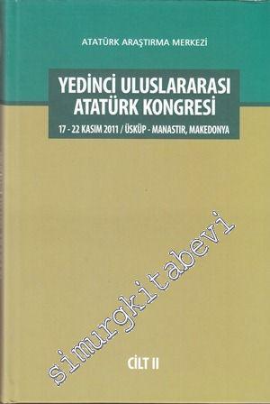 Yedinci Uluslararası Atatürk Kongresi Cilt 2