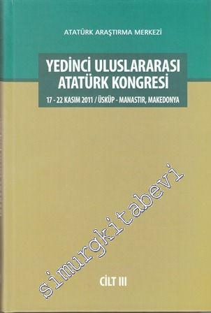 Yedinci Uluslararası Atatürk Kongresi Cilt 3