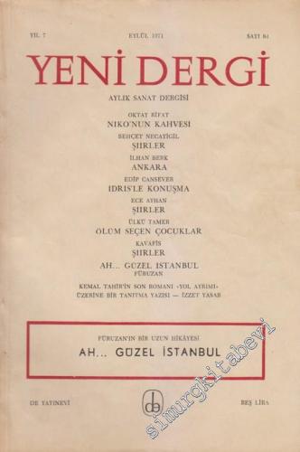 Yeni Dergi - Aylık Sanat Dergisi: Ah Güzel İstanbul - Sayı; 84 8 Eylül