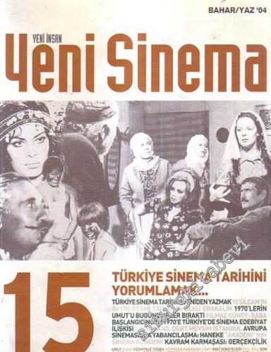 Yeni İnsan Yeni Sinema Üç Aylık Sinema Dergisi, Dosya: Türkiye Sinema 