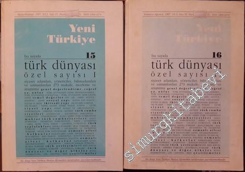 Yeni Türkiye Dergisi: Türk Dünyası Özel Sayısı 2 Cilt TAKIM - Sayı: 15
