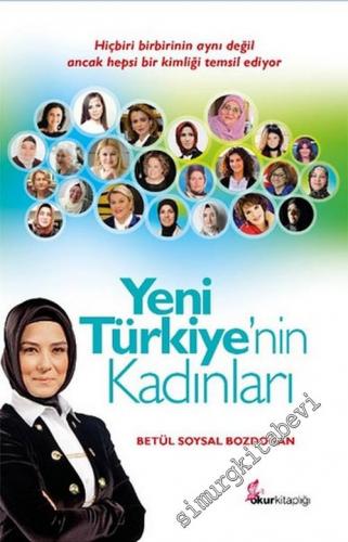Yeni Türkiye'nin Kadınları