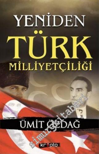 Yeniden Türk Milliyetçiliği