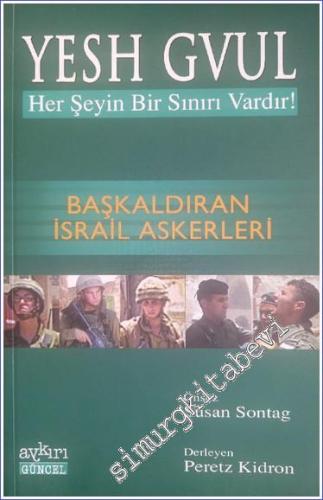 Yesh Gvul: Başkaldıran İsrail Askerleri - 2005