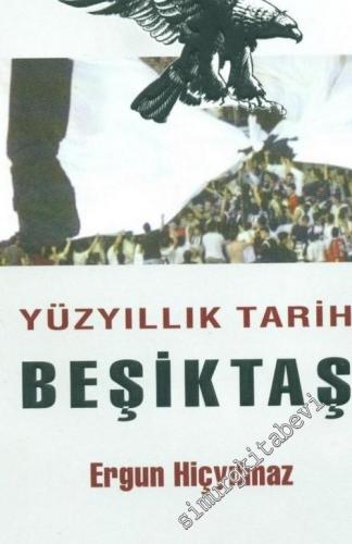 Yüzyıllık Tarih Beşiktaş