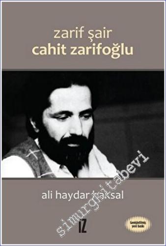 Zarif Şair Cahit Zarifoğlu