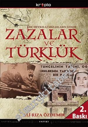 Zazalar ve Türklük: Koç Heykelli Mezarların İzinde